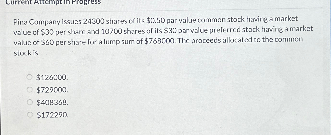 Solved Pina Company issues 24300 ﻿shares of its $0.50 ﻿par | Chegg.com