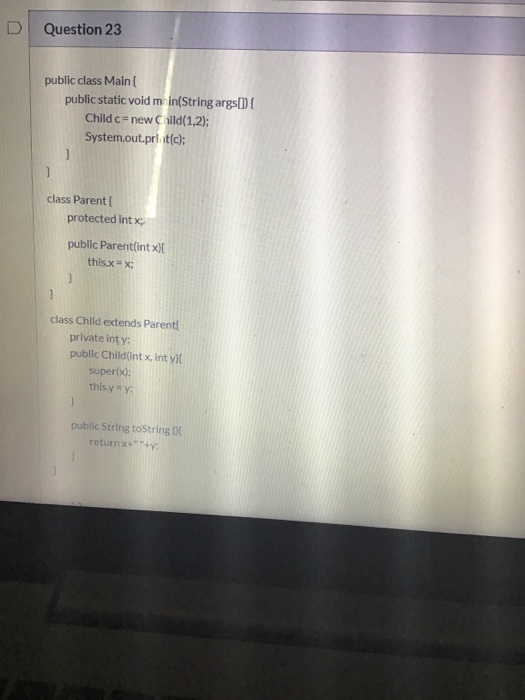 Solved D Question 23 public class Main { public static void | Chegg.com