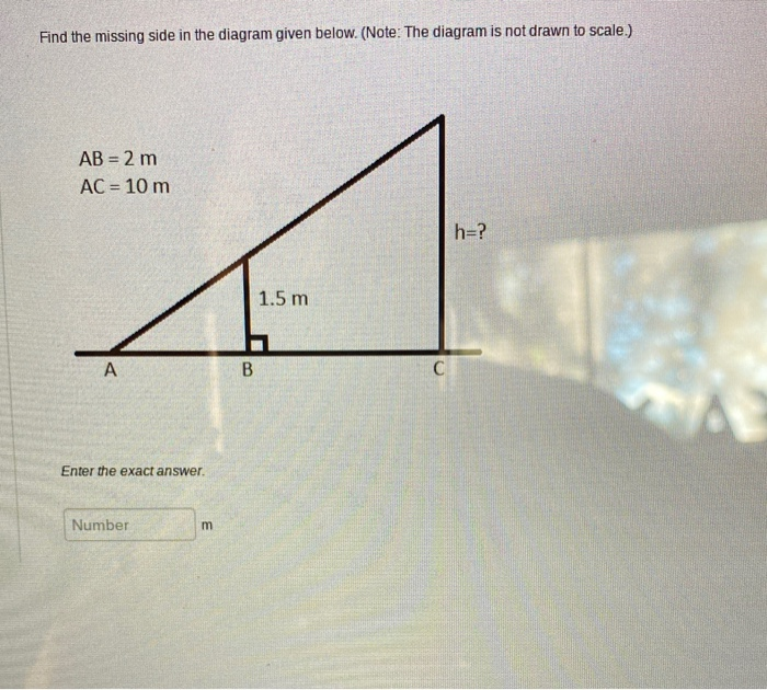 Solved Find the missing side in the diagram given below. | Chegg.com