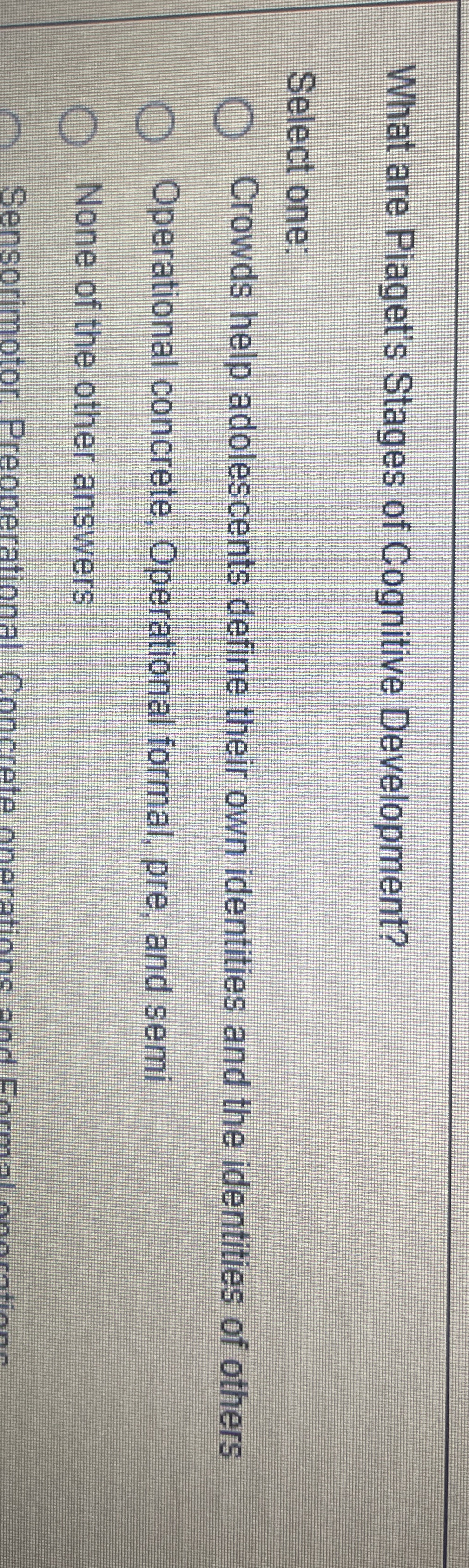 Solved What are Piaget's Stages of Cognitive