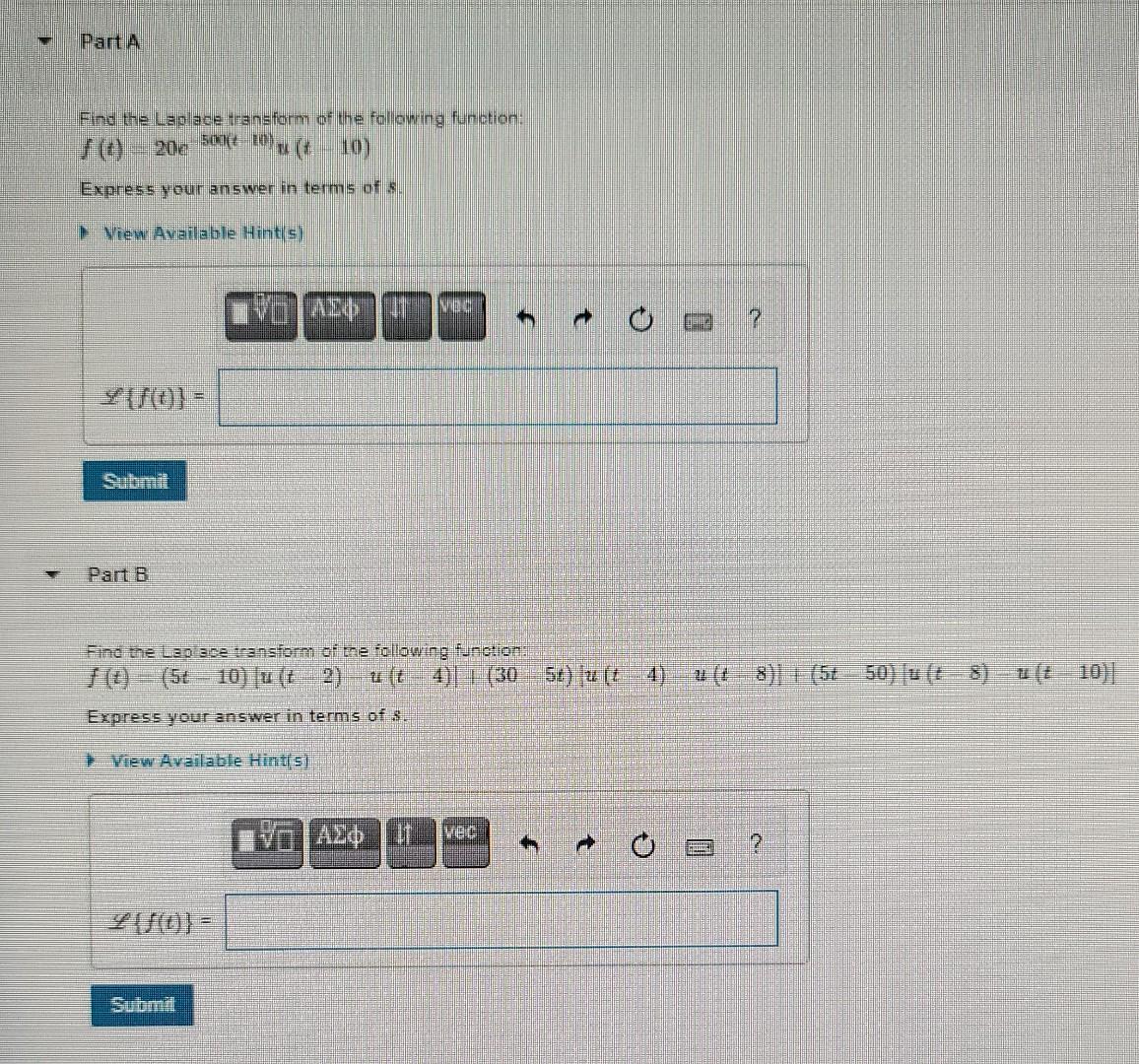 Solved Part A Find the Laplace transform of the following | Chegg.com