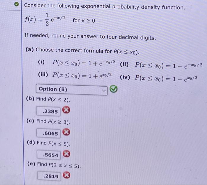 Solved Consider The Following Exponential Probability | Chegg.com