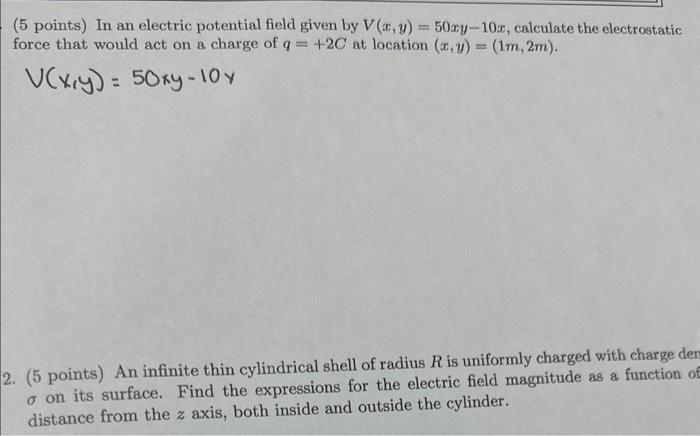 Solved (5 points) In an electric potential field given by | Chegg.com