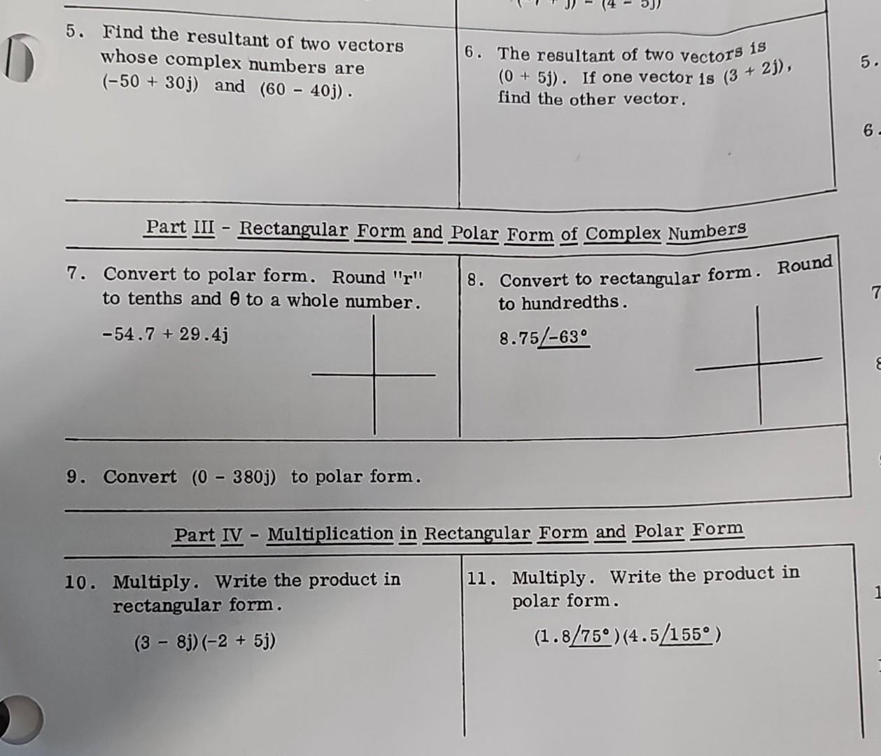 Solved Part IV - Multiplication in Rectangular Form and | Chegg.com