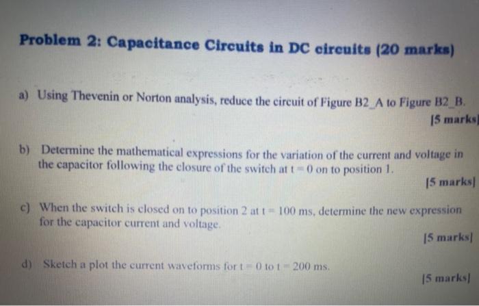 Solved Problem 2: Capacitance Circuits in DC circuits (20 | Chegg.com