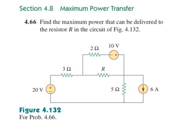 Solved 4.66 Find the maximum power that can be delivered to | Chegg.com