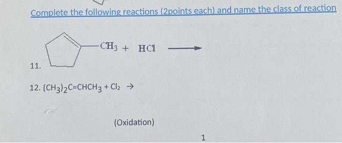 Solved Complete The Following Reactions (2points Each) And | Chegg.com