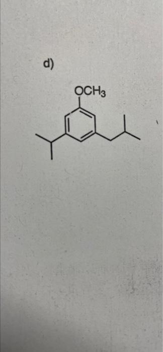 Solved d) OCH3 L | Chegg.com