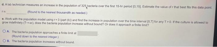Solved 25. The population of a culture of bacteria has a | Chegg.com
