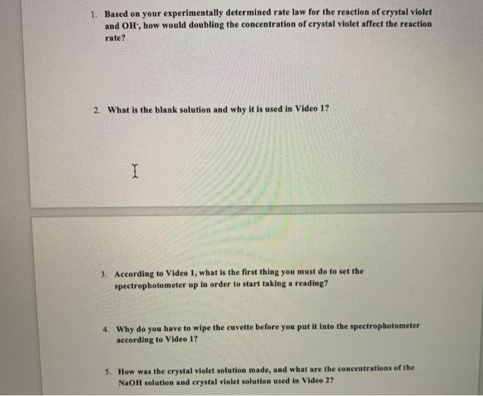 Solved 1. Based on your experimentally determined rate law | Chegg.com