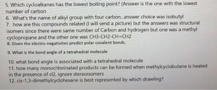 Solved 5. Which cycloalkanes has the lowest boiling point? | Chegg.com