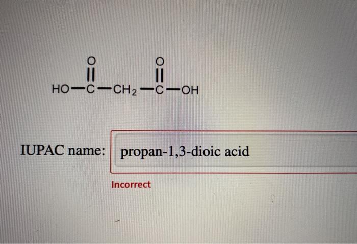 solved-o-0-o-0-ho-c-ch2c-oh-iupac-name-propan-1-3-dioic-chegg