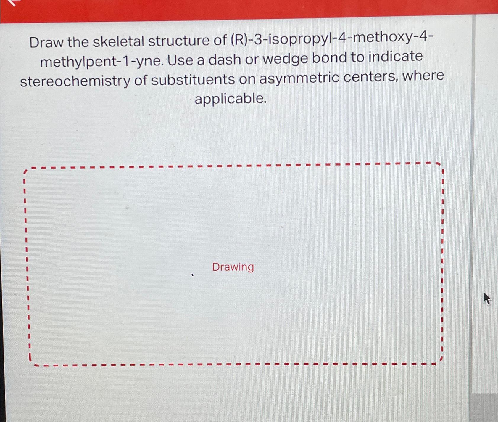 Solved Draw the skeletal structure of | Chegg.com