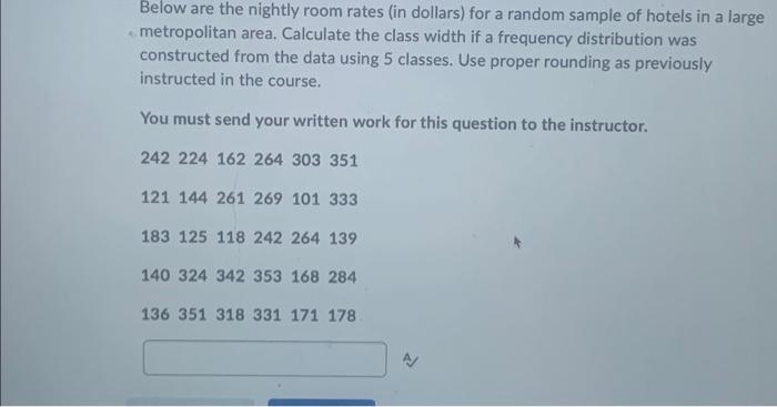 Solved Below are the nightly room rates (in dollars) for a | Chegg.com