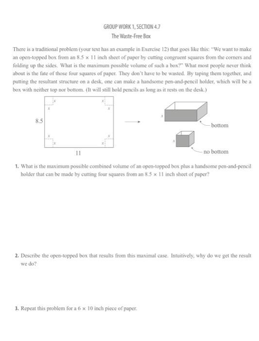 Solved GROUP WORK 1, SECTION 4.7 The Waste-Free Box There is | Chegg.com