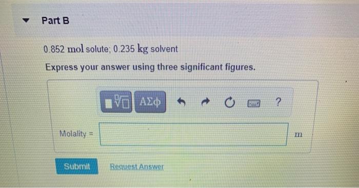 Solved Calculate The Molality Of Each Of The Solution. | Chegg.com