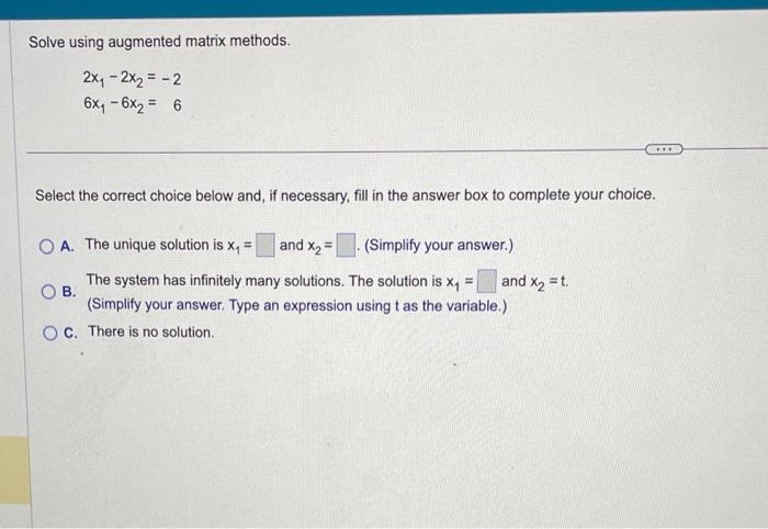 Solved Solve Using Augmented Matrix Methods. | Chegg.com