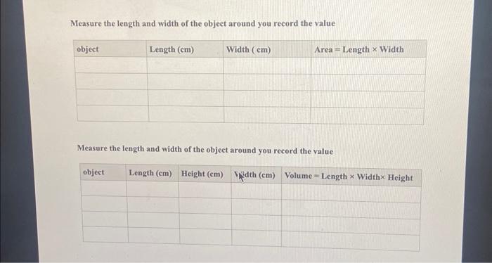 Solved Measure the length and width of the object around | Chegg.com