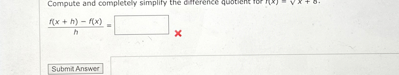 Solved Compute and completely simplify the difference | Chegg.com