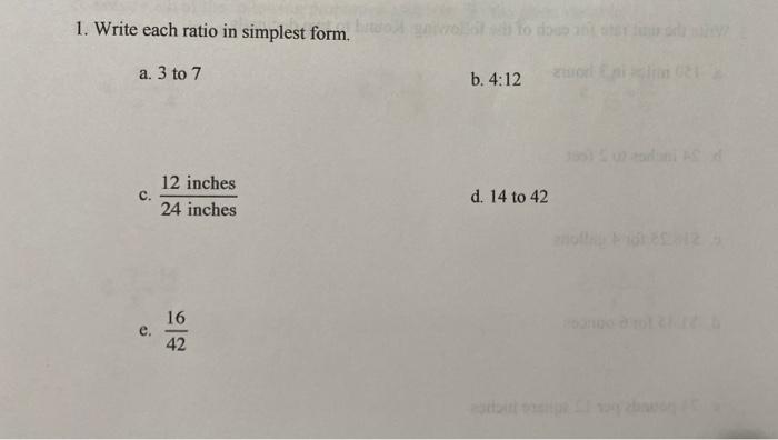 Solved 1. Write each ratio in simplest form. do a. 3 to 7 b. | Chegg.com