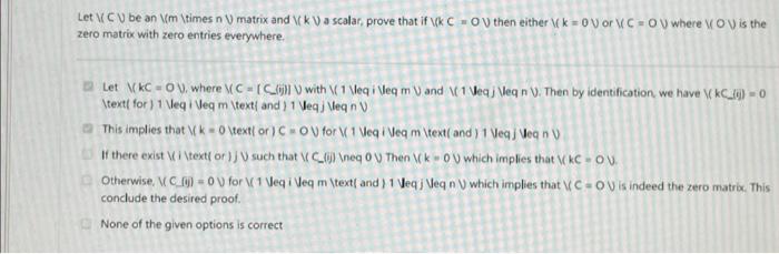 zero matrix with zero entries everywhere. conclude | Chegg.com