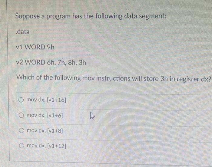 Solved Suppose a program has the following data segment: | Chegg.com