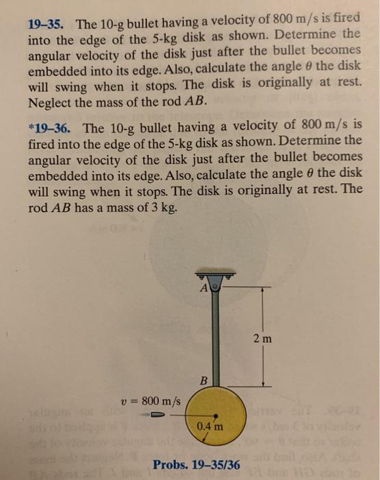 Solved 1935. The 10g bullet having a velocity of 800 m/s