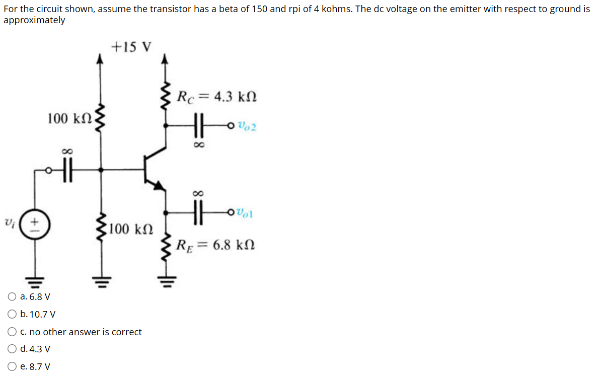Solved For the circuit shown, assume the transistor has a | Chegg.com
