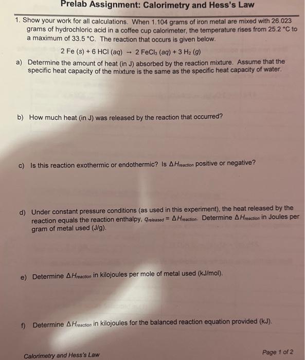 Solved Prelab Assignment Calorimetry and Hess's Law 1. Show