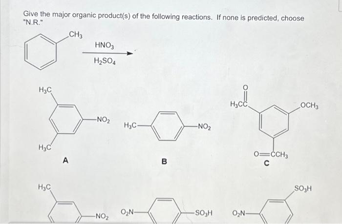 Solved Give the major organic product(s) of the following | Chegg.com