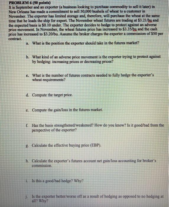 Solved PROBLEM 4 (10 points) The corn futures contract