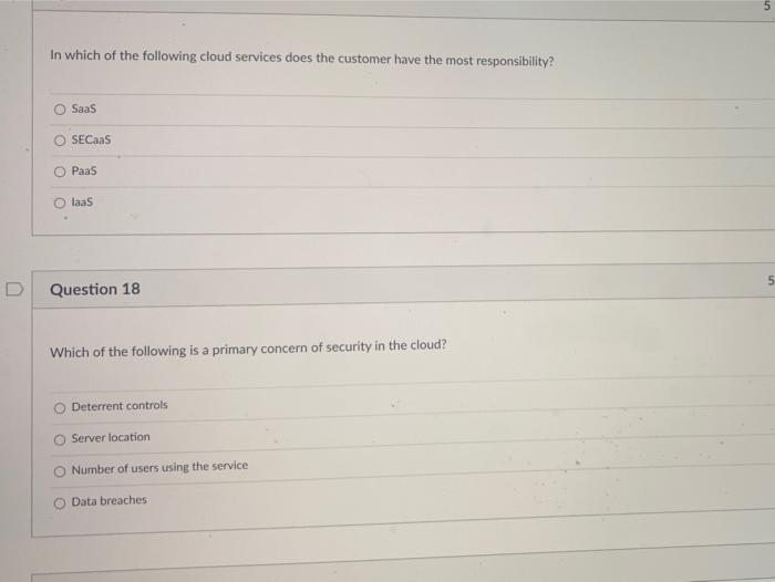 Solved 5 In which of the following cloud services does the | Chegg.com