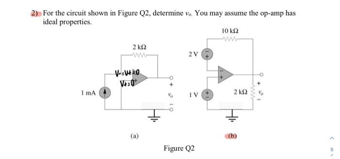 Solved For the circuit shown in Figure Q2, determine vo. You | Chegg.com