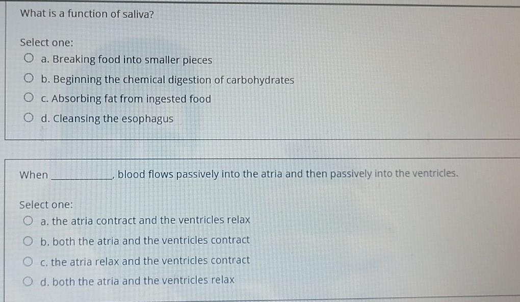 Solved What Is A Function Of Saliva Select One O A Chegg Com