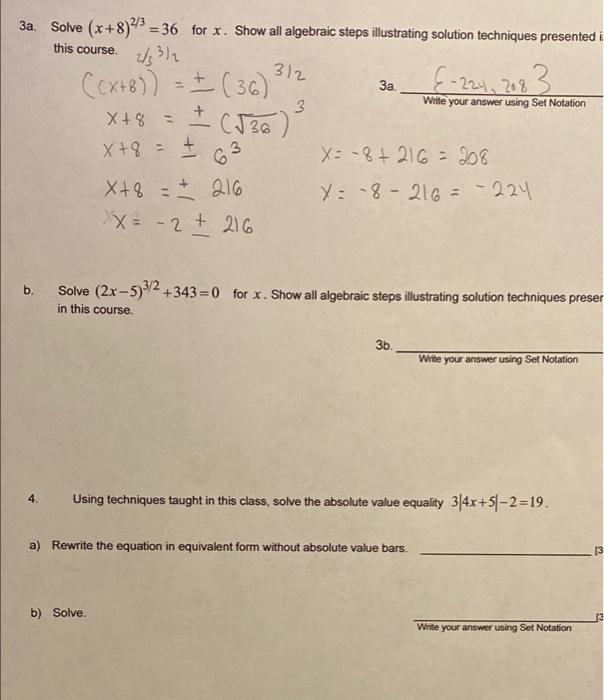 Solved 3a. Solve (x+8)43 = 36 for x. Show all algebraic | Chegg.com