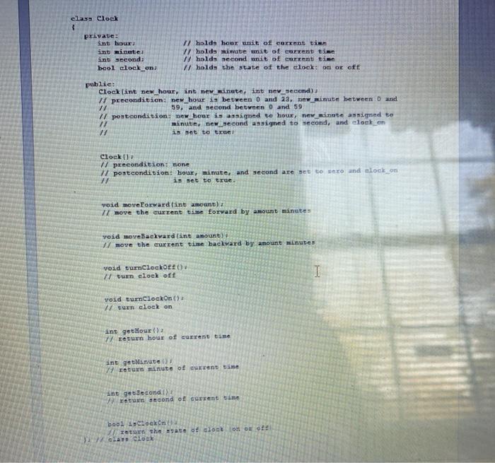 Solved 1. Refer to the declaration of class Clock on the | Chegg.com