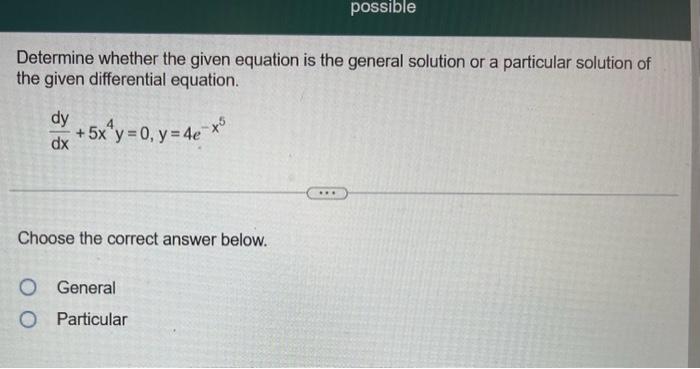 Solved Determine Whether The Given Equation Is The General | Chegg.com