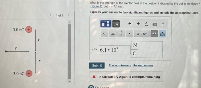 Solved What is the strength of the electric field at the | Chegg.com
