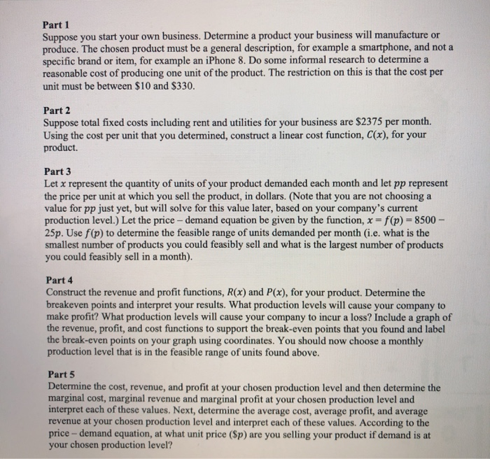 Solved Part 1 Suppose You Start Your Own Business. Determine | Chegg.com