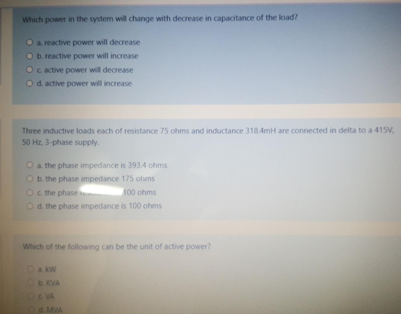 Solved Which power in the system will change with decrease | Chegg.com