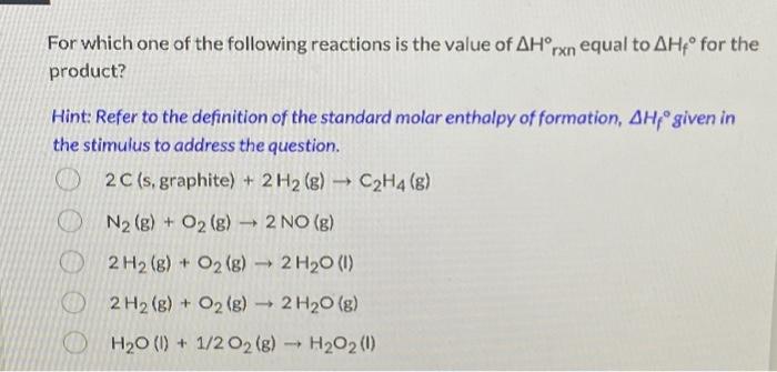 Solved For which one of the following reactions is the value