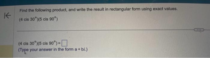 Solved Find the following product, and write the result in | Chegg.com