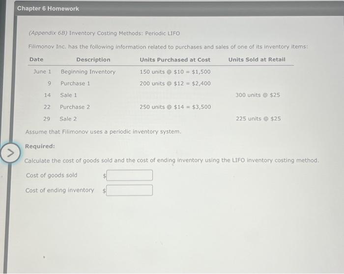 Solved > Chapter 6 Homework (Appendix 6B) Inventory Costing | Chegg.com