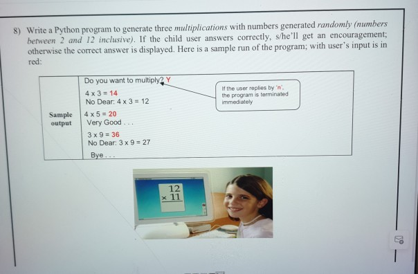 Solved 8) Write a Python program to generate three | Chegg.com