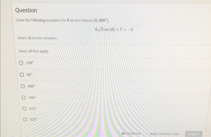 Solved Question Solve the following equation for on the | Chegg.com