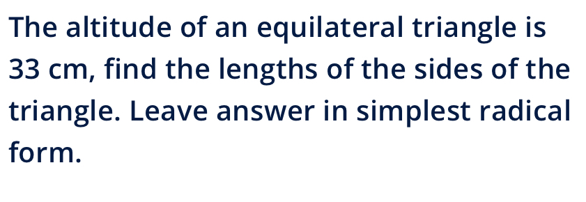 find the altitude of an equilateral triangle whose sides are 10 cm