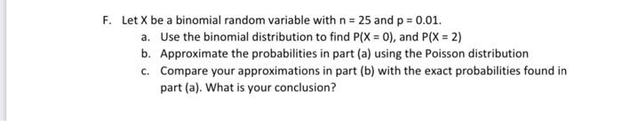 Solved F. Let X be a binomial random variable with n=25 and | Chegg.com