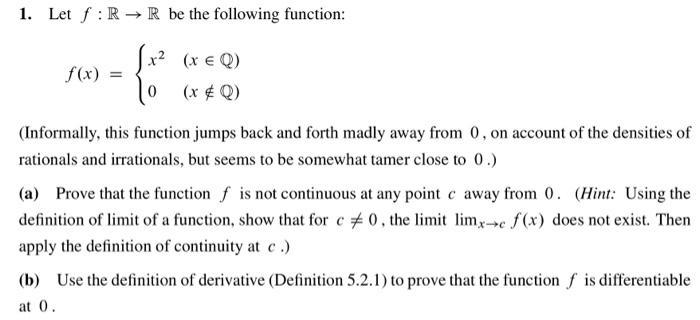 Solved 1 Let F R → R Be The Following Function F X { X2 X