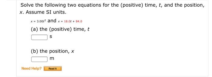 Solved Solve the following two equations for the positive) | Chegg.com