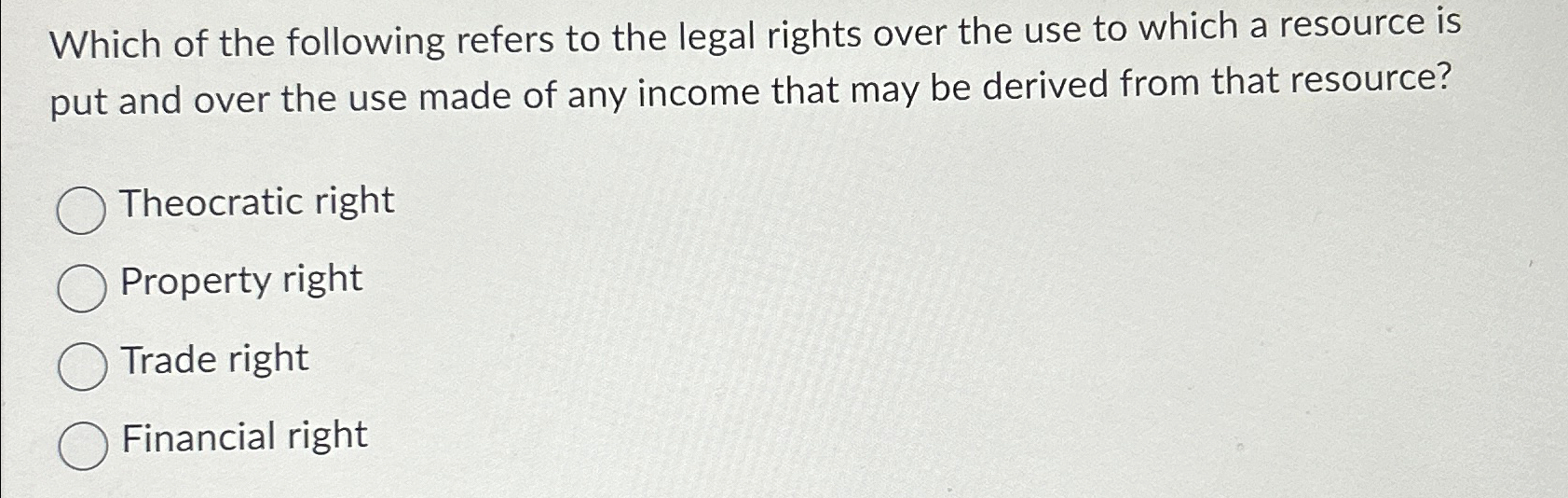 Solved Which of the following refers to the legal rights | Chegg.com
